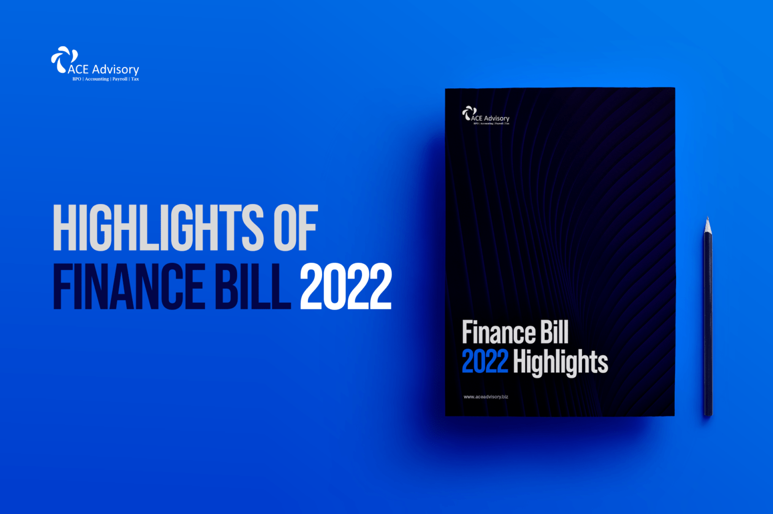 Bangladesh Highlights of Finance Bill 2022 ACE Advisory